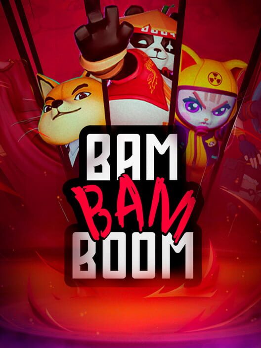 Bam Bam Boom