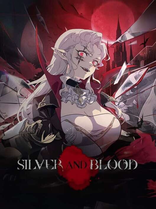 Silver and Blood