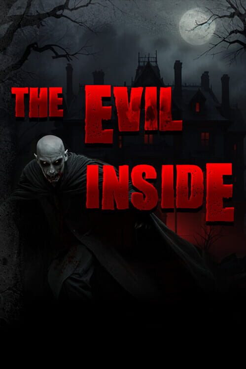 The Evil Inside