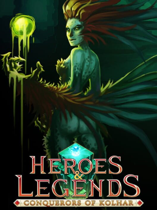 Heroes & Legends: Conquerors of Kolhar