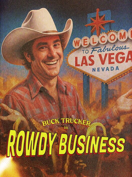 Buck Trucker in Rowdy Business