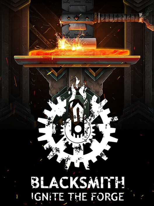 Blacksmith: Ignite the Forge
