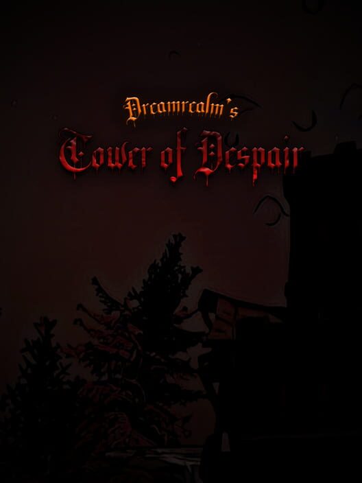 Dreamrealm's Tower of Despair