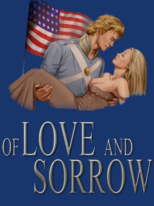 Of Love and Sorrow