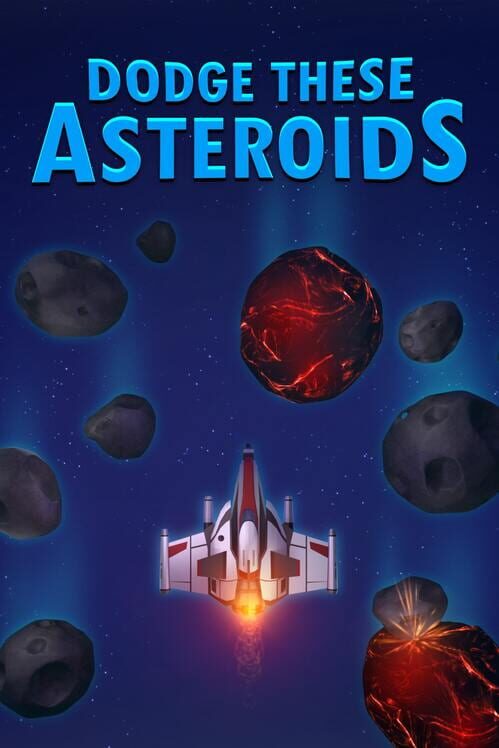 Dodge These Asteroids