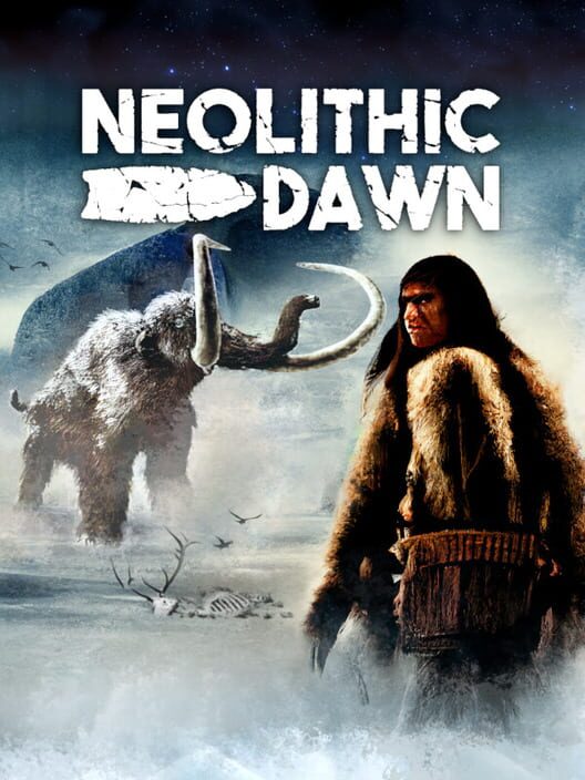 Neolithic Dawn