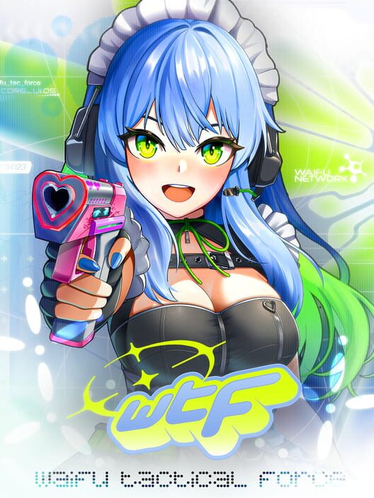 WTF: Waifu Tactical Force