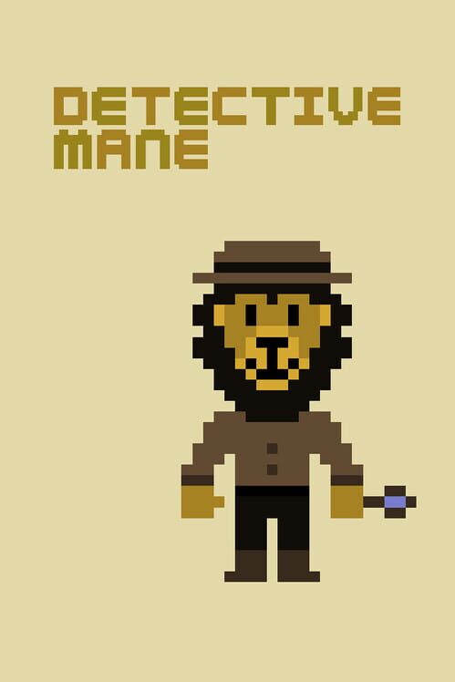 Detective Mane