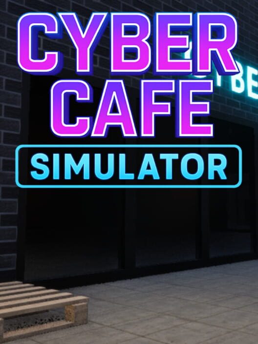 Cyber Cafe Simulator