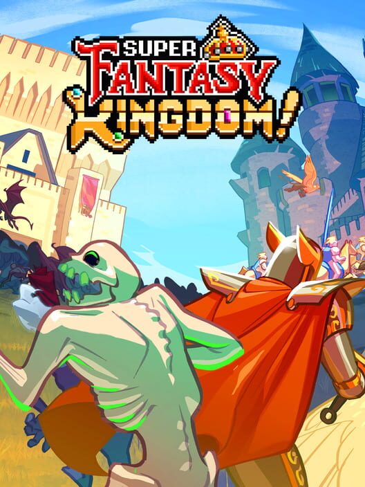 Super Fantasy Kingdom