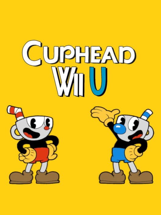 Cuphead Wii U