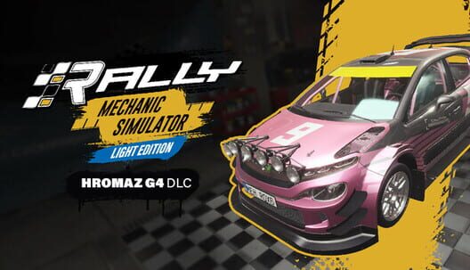 Rally Mechanic Simulator: Hromaz G4