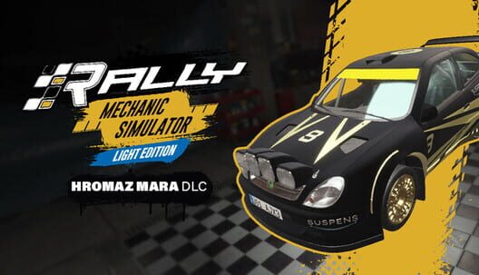 Rally Mechanic Simulator: Hromaz Mara