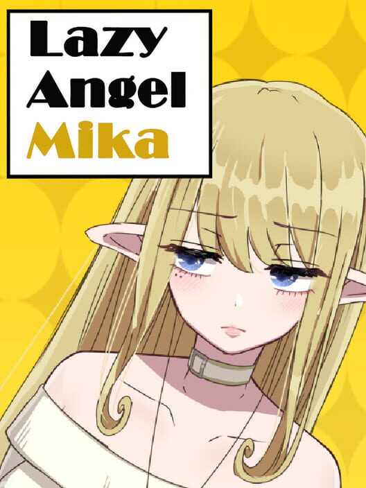 Lazy Angel Mika