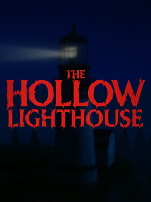 The Hollow Lighthouse