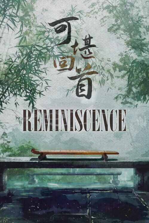 Reminiscence