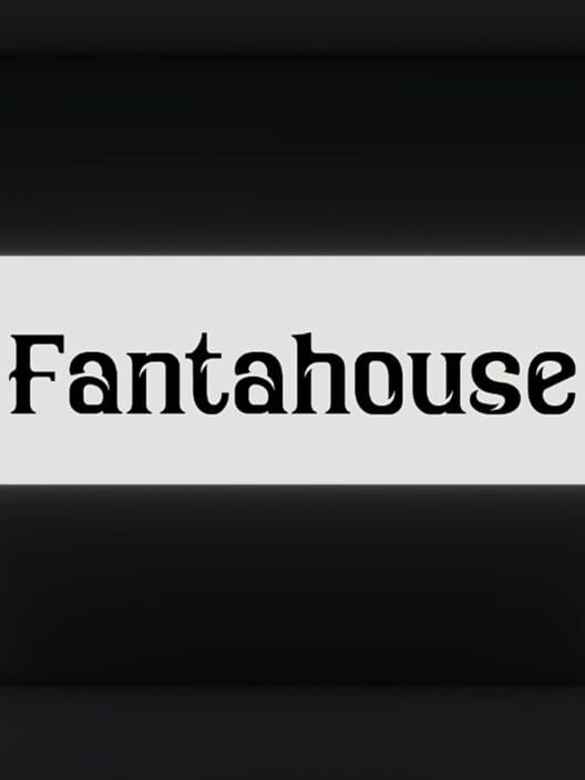 Fantahouse