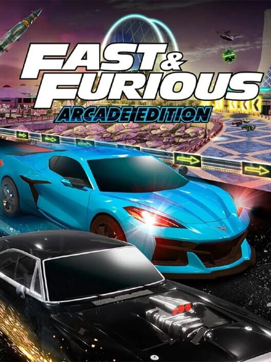 Fast & Furious: Arcade Edition