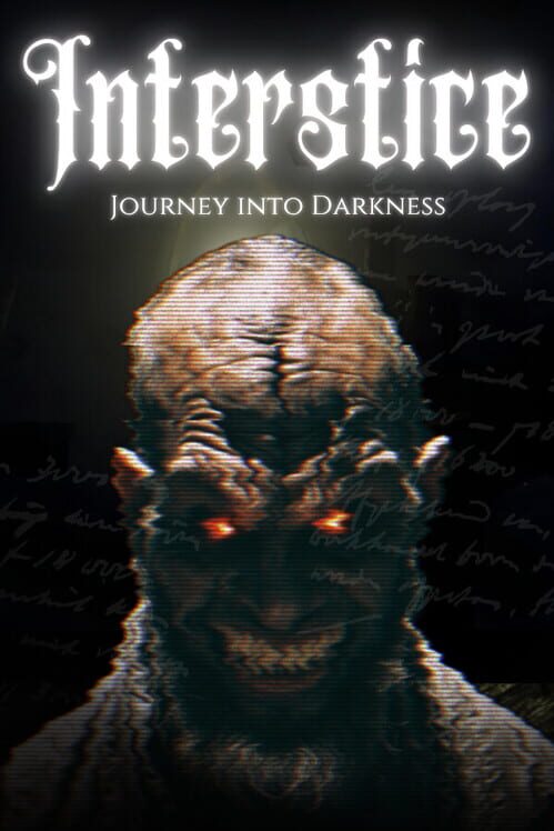 Interstice: Journey Into Darkness