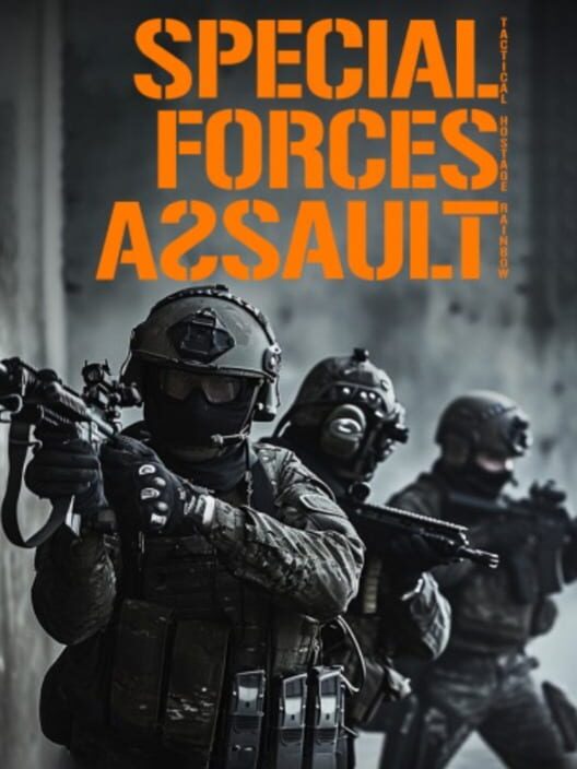 Special Forces Assault: Tactical Hostage Rainbow