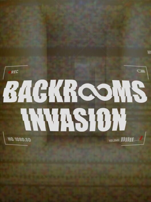 Backrooms Invasion