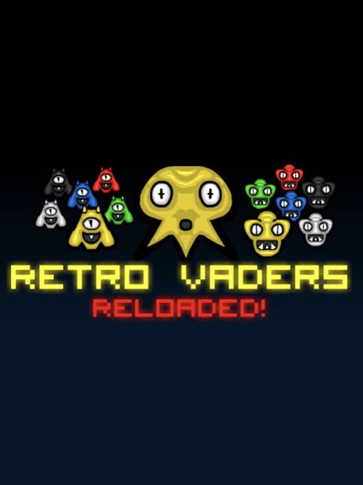 Retro Vaders: Reloaded