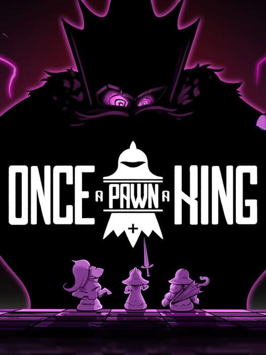 Once a Pawn a King