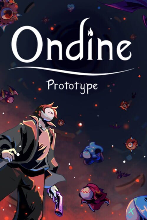 Ondine: Prototype