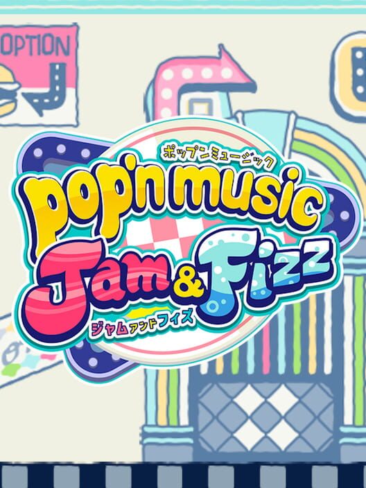 Pop'n Music Jam&Fizz