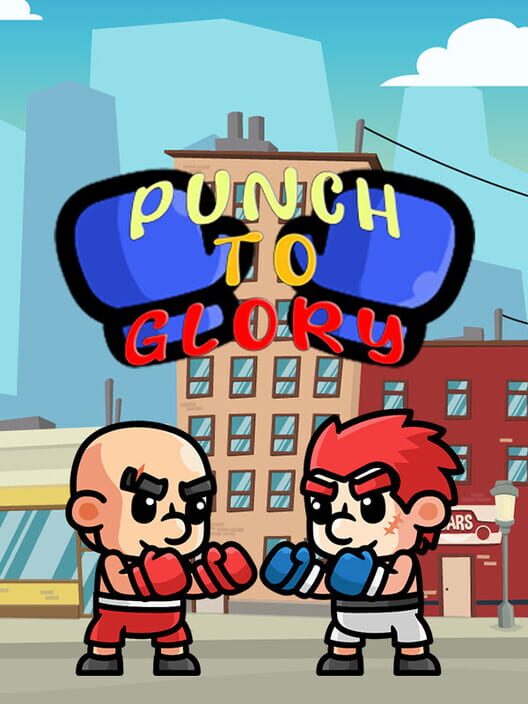 Punch to Glory