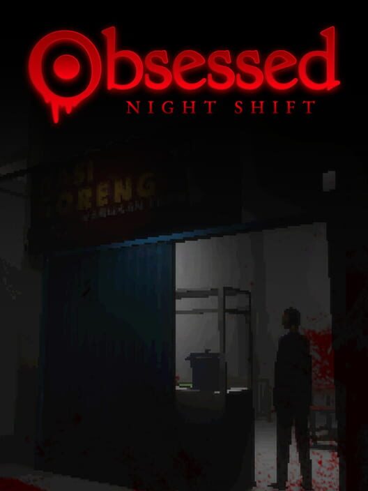 Obsessed: Night Shift
