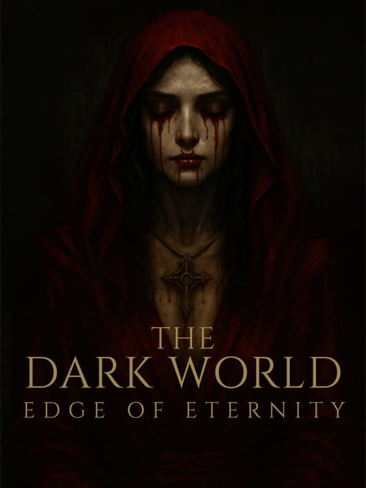 The Dark World: Edge of Eternity