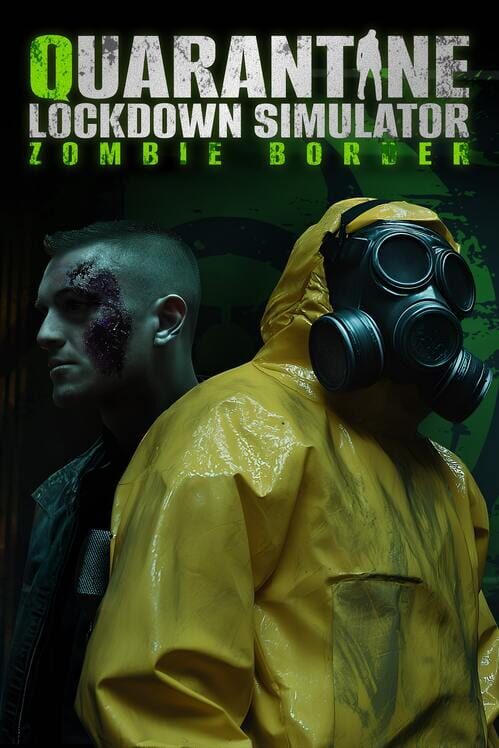 Quarantine Lockdown Simulator: Zombie Border