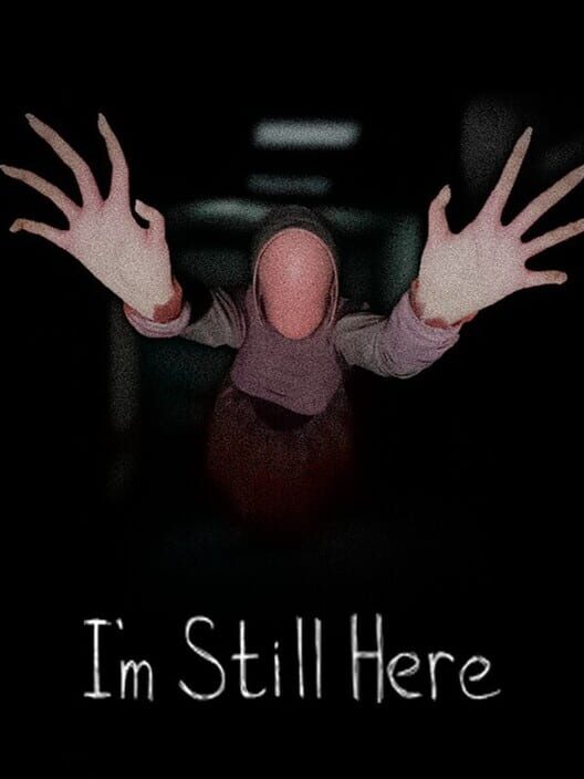 I'm Still Here