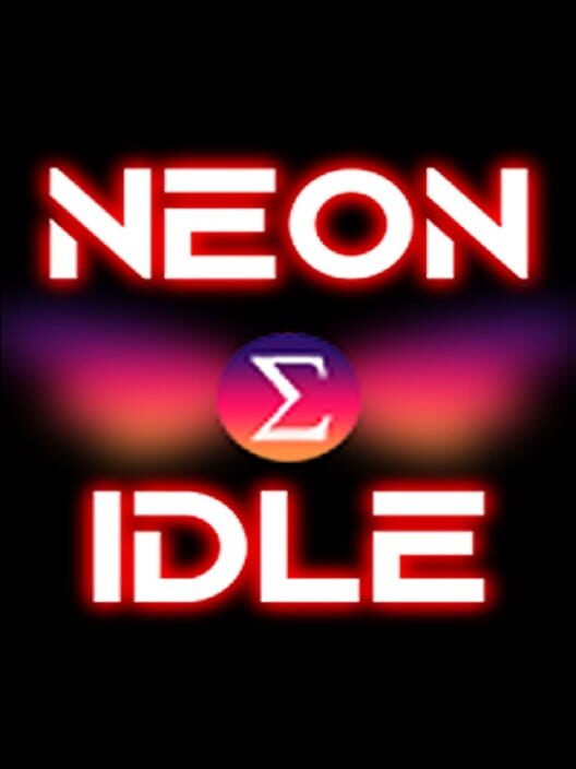 Neon Idle