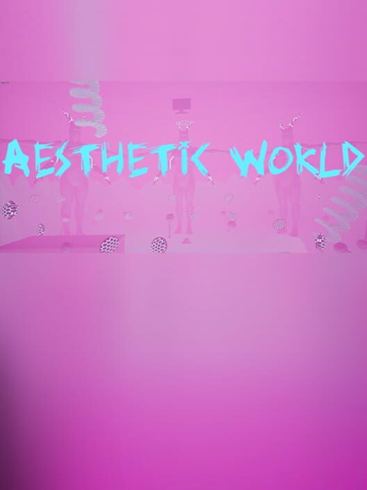 Aesthetic World