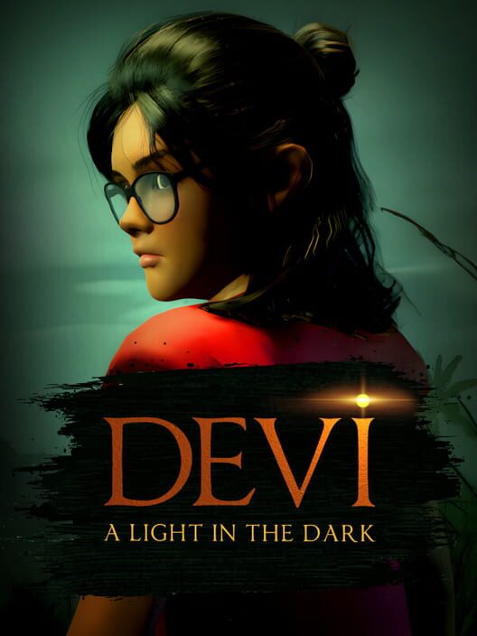 Devi: A light in the Dark