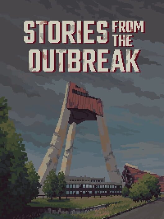 Stories from the Outbreak
