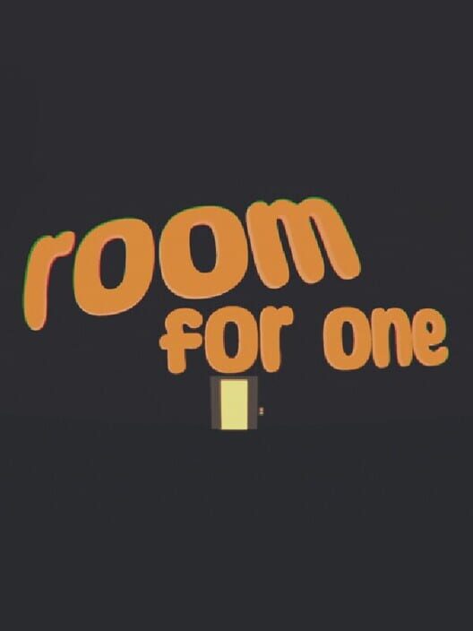 Room For One!