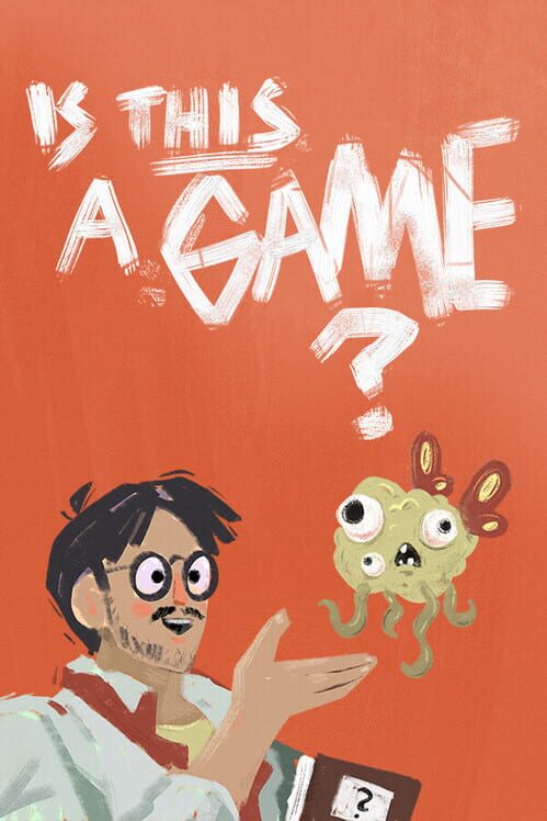 Is This a Game?