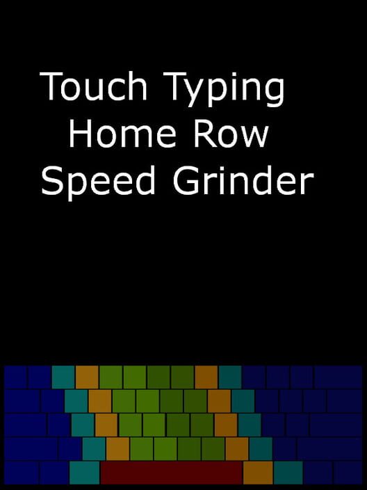 Touch Typing Home Row Speed Grinder