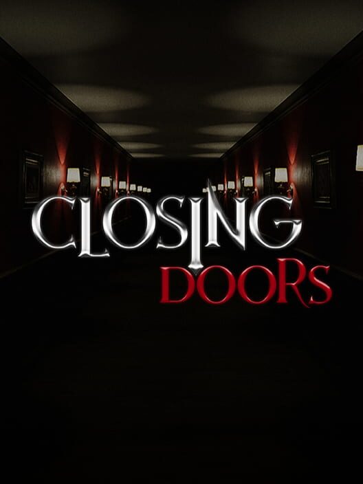 Closing Doors