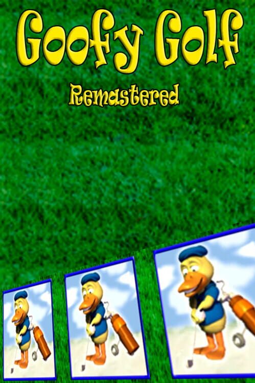 Goofy Golf Remastered