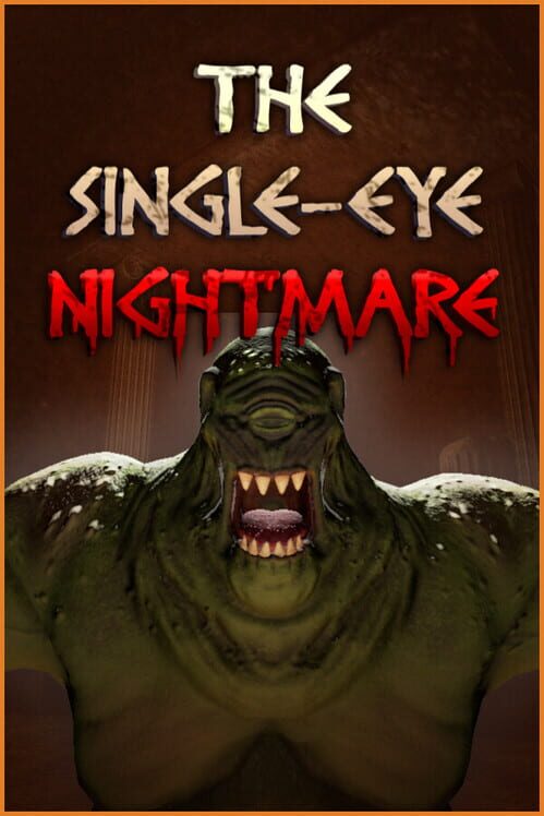 The Single-Eye Nightmare