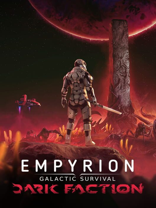 Empyrion: Galactic Survival - Dark Faction