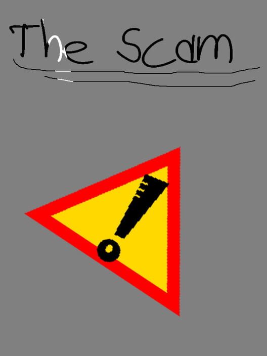The Scam