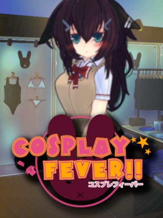 Cosplay Fever!!