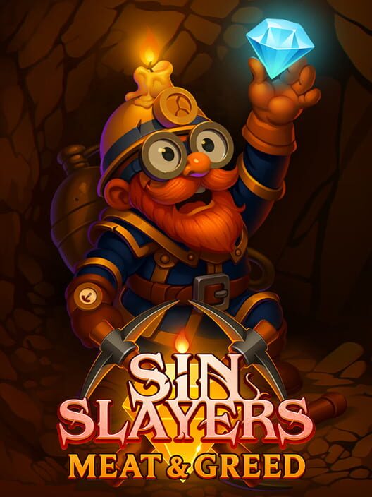 Sin Slayers: Meat & Greed