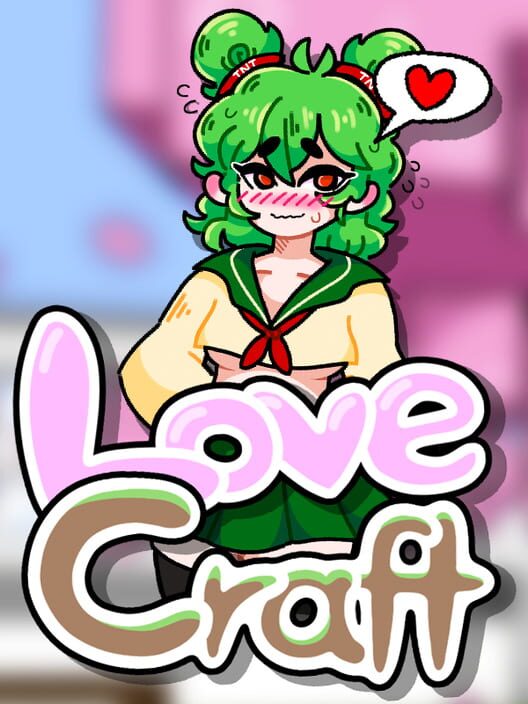 Love Craft