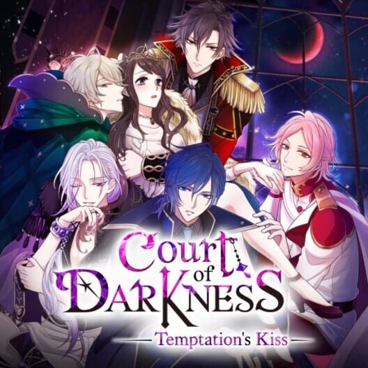 Court of Darkness: Temptation's Kiss